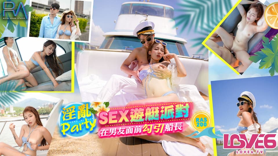 RAS-0200: Sex Yacht Party – Seducing the Captain in Front of Her Boyfriend for a Wild Orgy